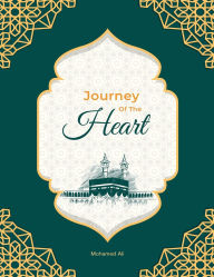 Title: Journey of the Heart, Author: Mohamed Ali