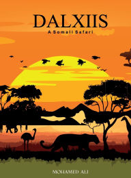 Title: Dalxiis, Author: Mohamed Ali