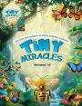 Tiny Miracles: Discover the wonders of Allah's smallest creations