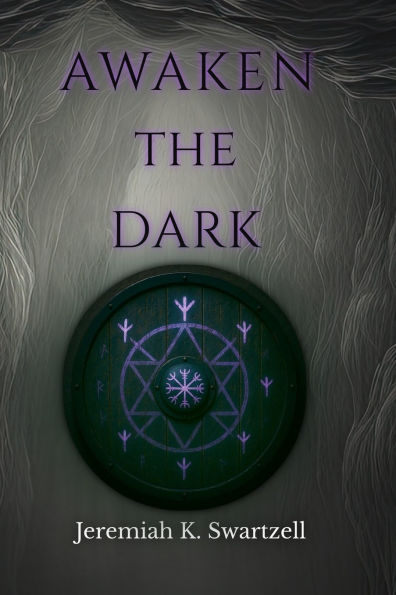 Awaken The Dark: Book One: The Shadow of Death Trilogy