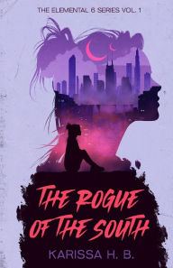 Google book download forum The Rogue of The South