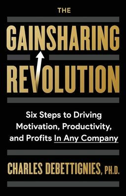 The Gainsharing Revolution