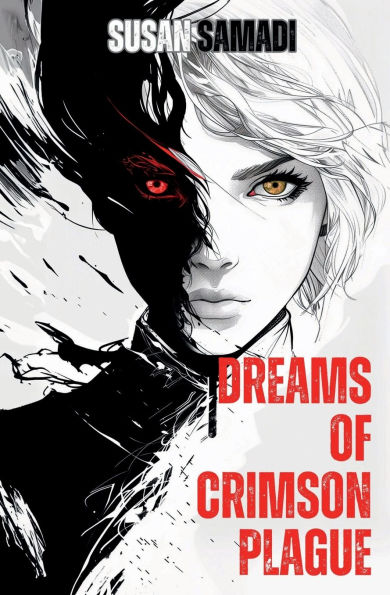 Dreams of Crimson Plague
