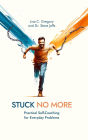 Stuck No More: Practical Self-Coaching for Everyday Problems