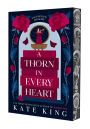 A Thorn in Every Heart