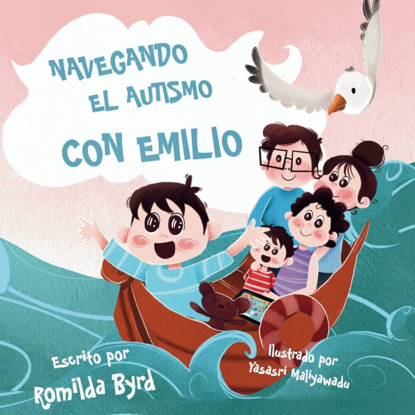 Navegando el Autismo con Emilio: El viaje de una familia hacia la conexi�n y la inclusi�n