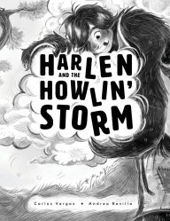 Title: Harlen and the Howlin' Storm, Author: Vargas