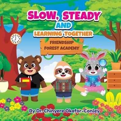 Slow, Steady, And Learning Together. Bilingual Edition: English-Spanish