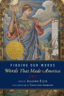 Finding Our Words: Words That Made America