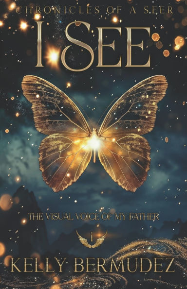 I See: Chronicles of a Seer