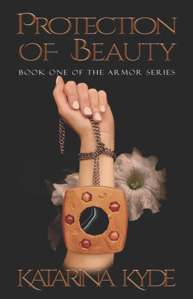 Protection of Beauty: A New Adult Contemporary Fantasy