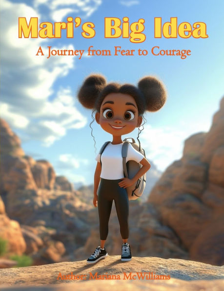 Mari's Big Idea: An inspiring journey for kids ages 8-12, Mari's Big Idea empowers young readers to dream big, business skills, develop a positive mindset, and embrace entrepreneurship with courage.