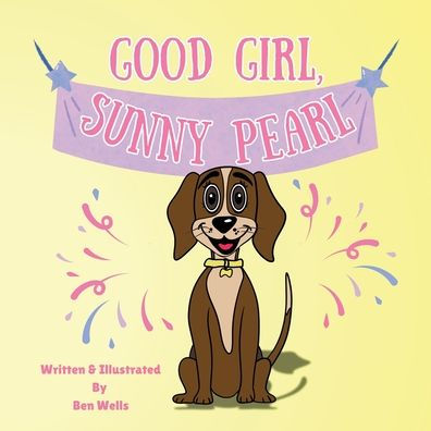 Good Girl, Sunny Pearl!