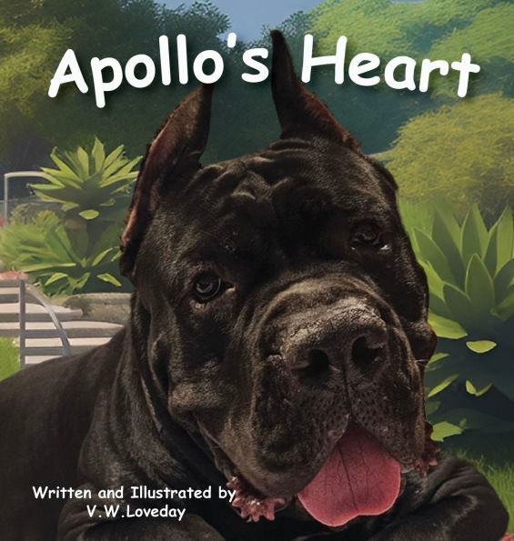 Apollo's Heart: A Story of Friendship, Acceptance, and Big Hearts for Young Readers