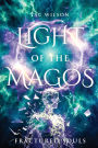 LIGHT of the MAGOS: Fractured Souls