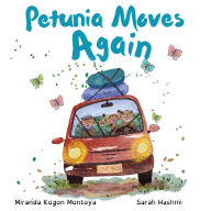 Title: Petunia Moves Again, Author: Miranda Montoya