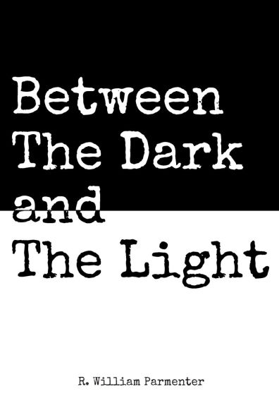 Between The Dark and Light