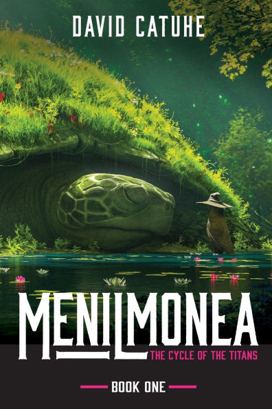 Menilmonea: The Cycle of the Titans - Book One