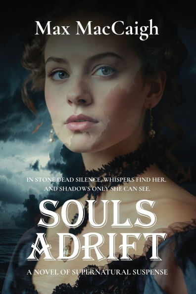 Souls Adrift: A Novel of Supernatural Suspense