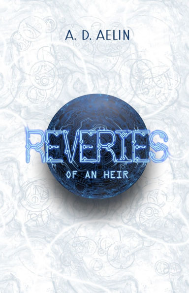 Reveries of an Heir