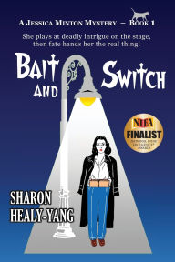 Title: Bait and Switch, Author: Sharon Healy-Yang