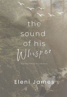 The Sound of His Whisper
