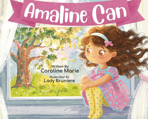 Amaline Can: A Girl Who Believed
