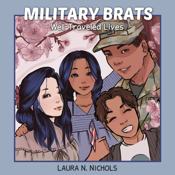 Military Brats: Well-Traveled Lives