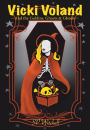 Vicki Voland and the Goblins, Ghosts & Ghouls