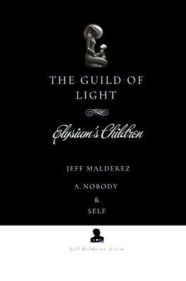 The Guild of Light: Elysium's Children