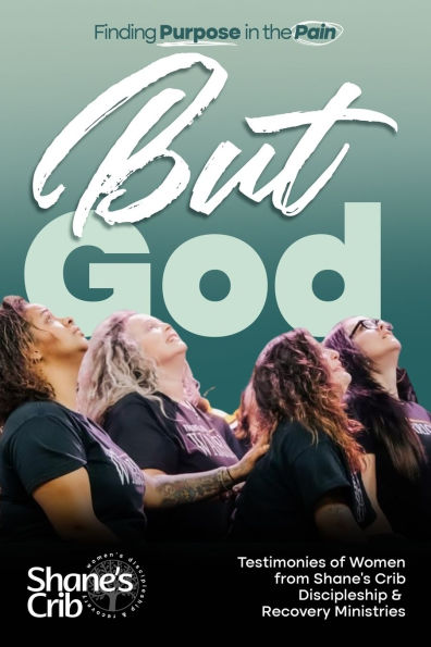 But God: Finding Purpose in the Pain