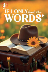 Title: If I Only Had the Words, Author: Casper Publications