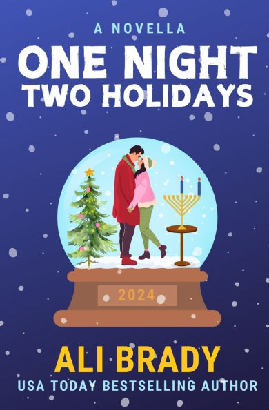 One Night, Two Holidays: A Christmas and Hanukkah Novella