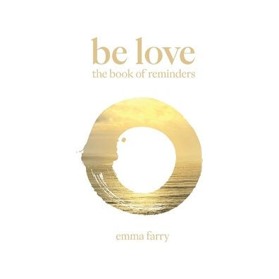 Be Love the Book of Reminders