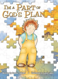Title: I'm a Part of God's Plan, Author: Frankie L Falkner