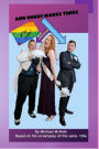And Hubby Makes Three: A Tragically Fabulous Love Story