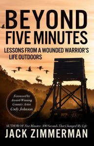 Title: Beyond Five Minutes, Author: Jack Zimmerman
