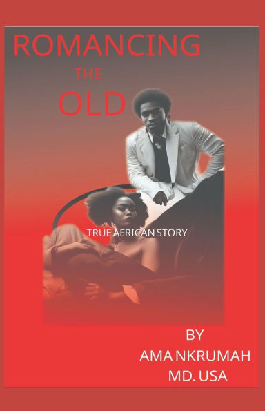 Romancing the Old: True African Story