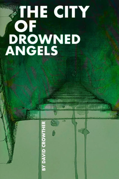 City of Drowned Angels