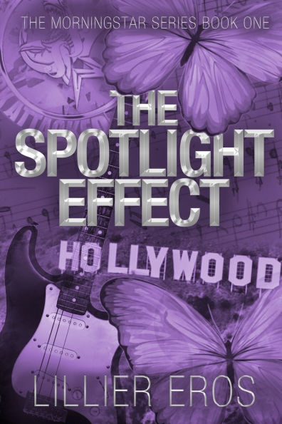 The Spotlight Effect: Book 1 of The MorningStar Series