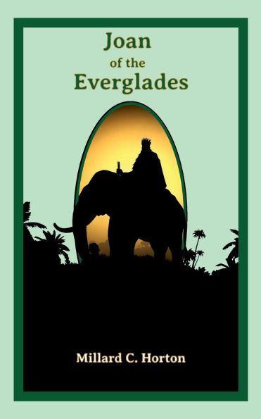 Joan of the Everglades