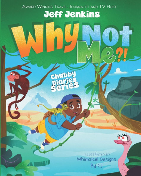 Why not me?!: Chubby Diaries Series