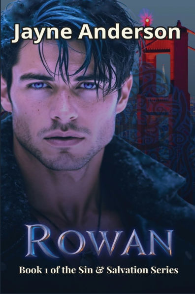 Rowan: Book 1 of the Sin & Salvation Series