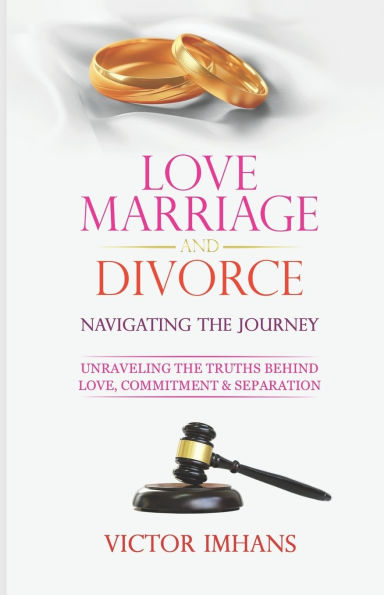 Love Marriage and Divorce: Navigating the Journey