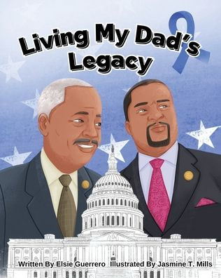 Living My Dad's Legacy