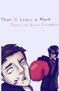 Free book audible download That'll Leave a Mark