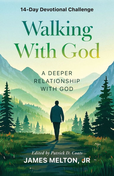 Walking With God 14-Day Devotional Challenge