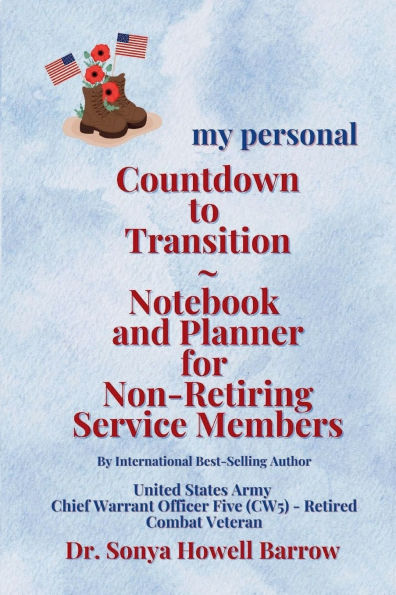 my personal Countdown to Transition ~ Notebook and Planner for Non-Retiring Service Members