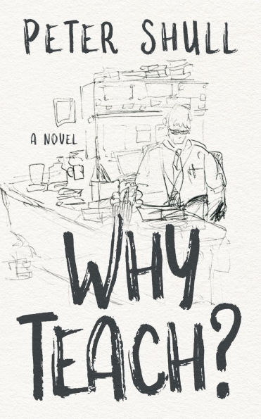 Why Teach?