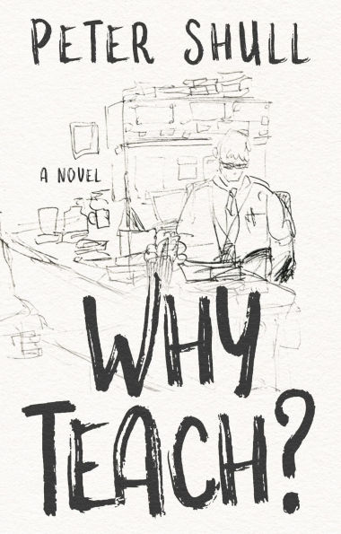 Why Teach?